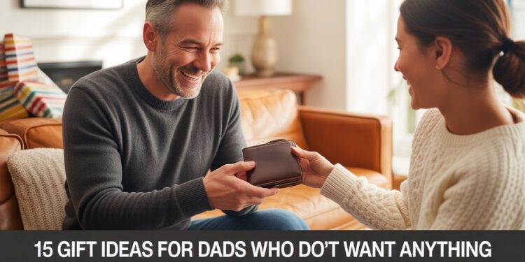 Father in a cozy living room joyfully opening a leather wallet gift from his child, with overlay text reading ‘15 Gift Ideas for Dads Who Don’t Want Anything.’