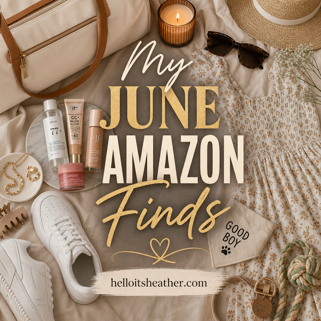 Pinterest pin — My June Amazon Finds helloitsheather.com